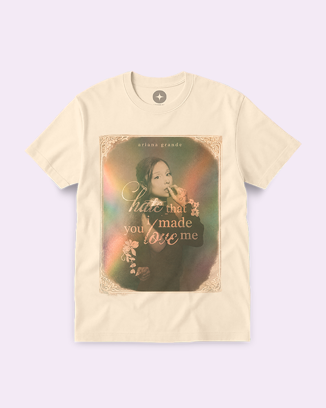 HATE THAT I MADE YOU LOVE ME - Tee