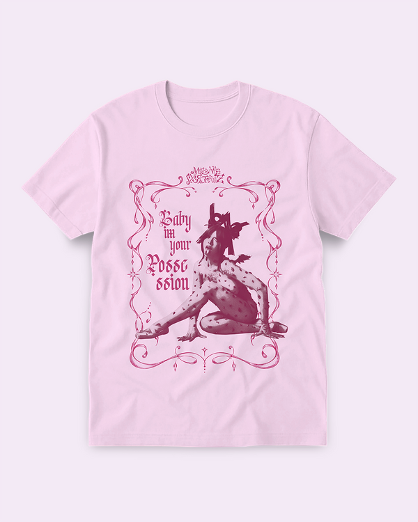 POSSESSION BABY - Tee